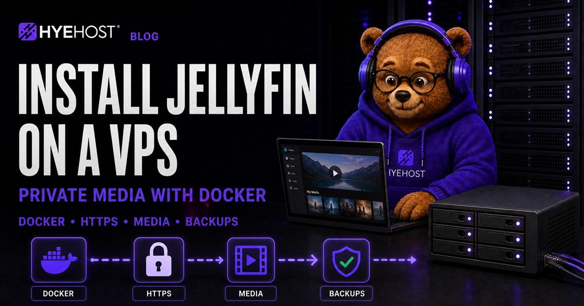 Install Jellyfin on a VPS with Docker Compose HYEHOST blog artwork